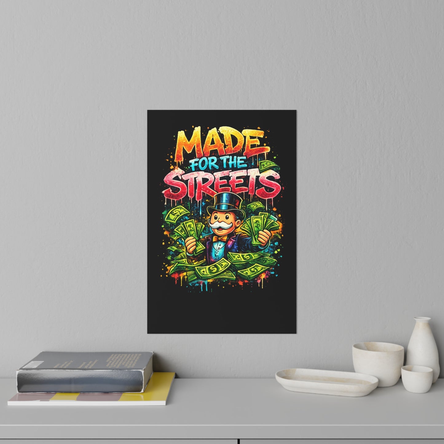 Made for the Streets Wall Decal — Monopoly-Inspired Money Graffiti Sticker