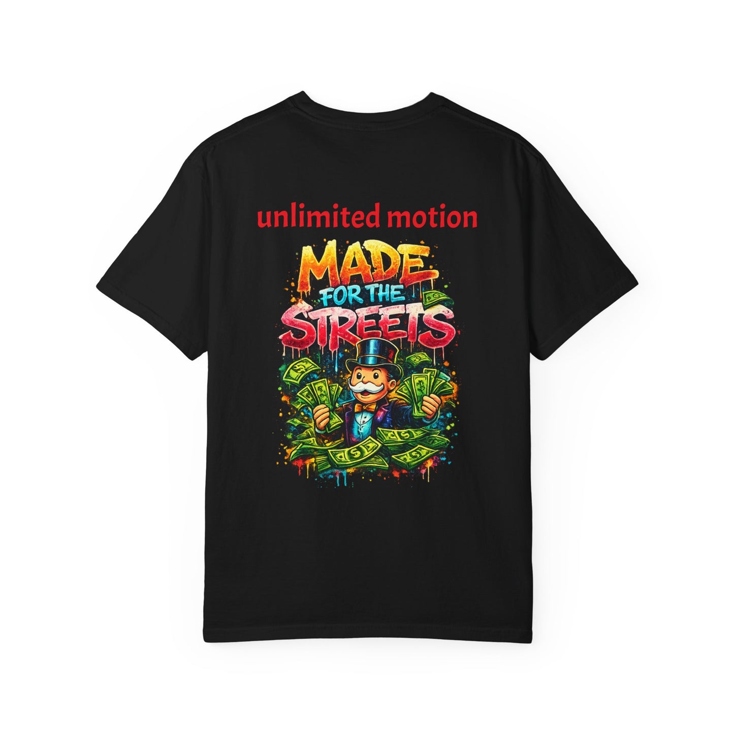 Made for the Streets T‑Shirt limited release